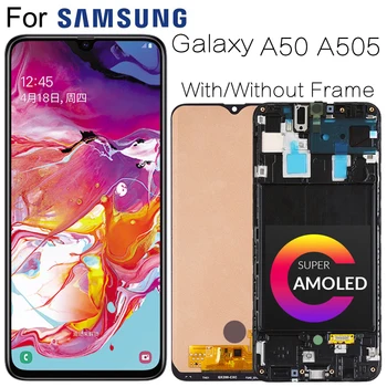 Super AMOLED Для Samsung Galaxy A50 SM-A505FN/DS A505F/DS A505 ЖК-дисплей Сенсорный экран Дигитайзер С Рамкой Для Samsung A50 lcd