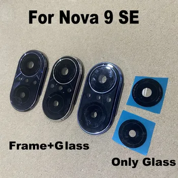 Оригинал для Huawei Nova 9 SE 9SE, объектив задней камеры, задняя стеклянная крышка, замена верхнего стекла На рамку, клейкая наклейка
